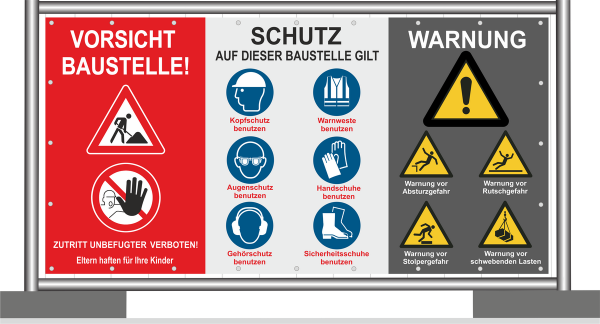 Bauzaunbanner mit Symbolen nach DIN 7010 sowie Text Vorsicht Baustelle und Erklärung der Symbole